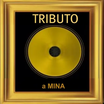 Tributo a Mina by Letizia Turrà