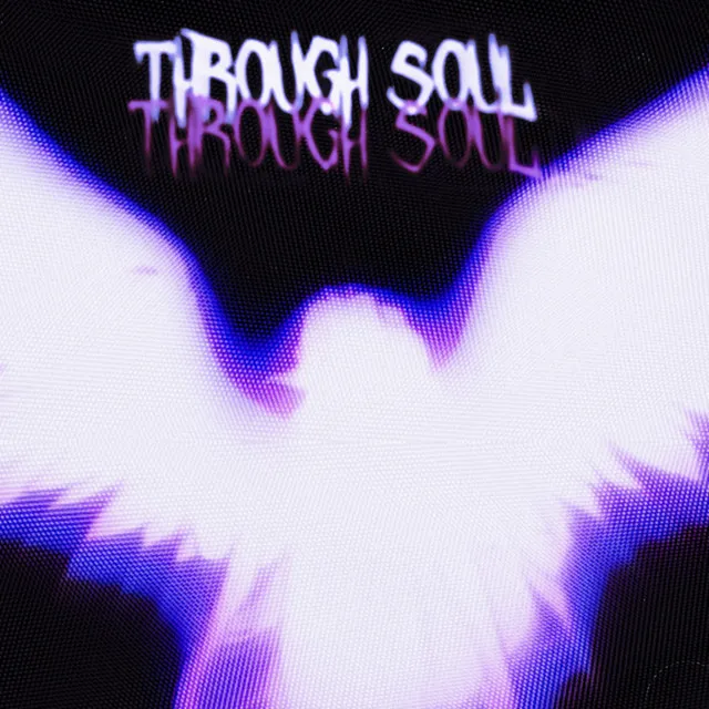 Through Soul