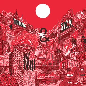 Young & Sick by Young & Sick