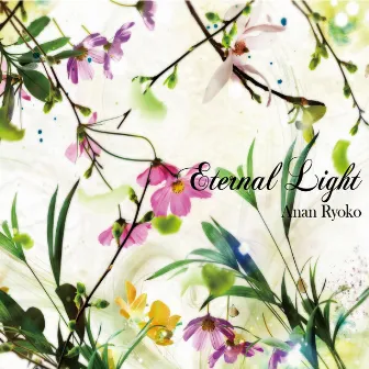 Eternal Light by Anan Ryoko