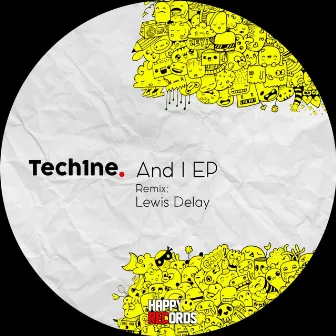 And I EP by Tech1ne