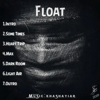 Float by Khashayiar