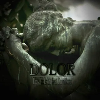 Dolor by Doy Jackson