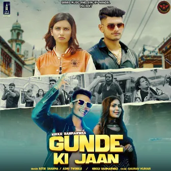 Gunde Ki Jaan by Nikku Bahmanwas