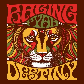 Destiny by Raging Fyah