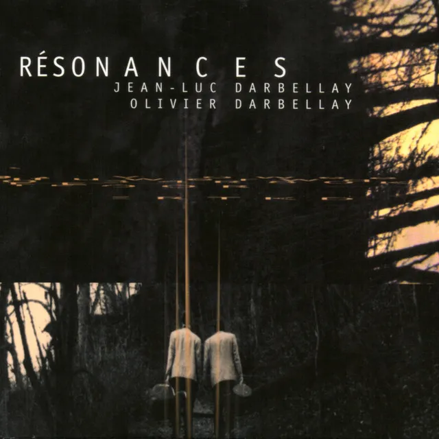 Jean-Luc Darbellay: Résonances