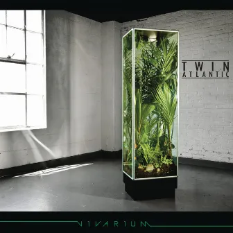 Vivarium by Twin Atlantic