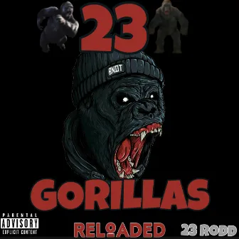 23 Gorillas (Reloaded) by 23roddd