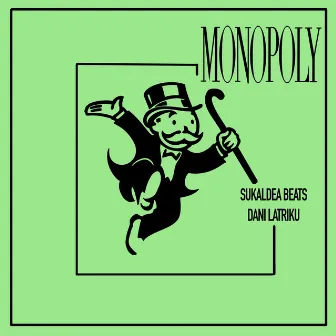 Monopoly by Sukaldea Beats