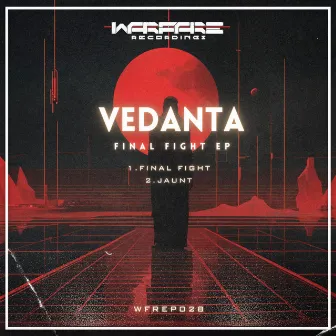 Final Fight EP by Vedanta