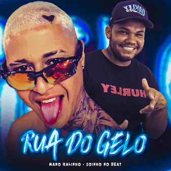 Rua do Gelo by Mc Cyclope