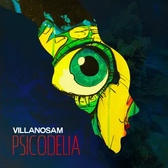 Psicodelia by Villanosam