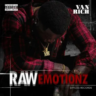 Raw Emotionz by Van Rich