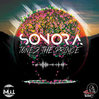 Sonora by Tonez the Prince