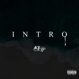 Intro by La Malfrappe