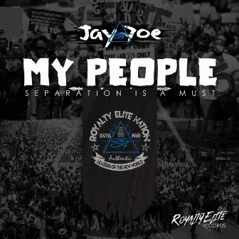 My People by Jay Foe