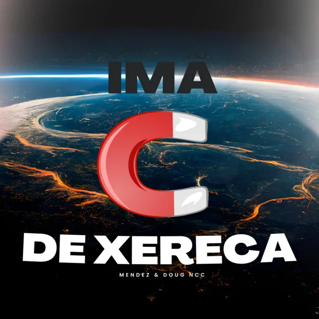 Ímã de Xereca - Remix