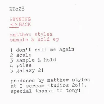 Sample & Hold EP by Matthew Styles