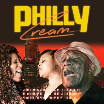 Groovin' by Philly Cream