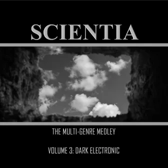 The Multi-Genre Medley, Vol. 3 by Scientia