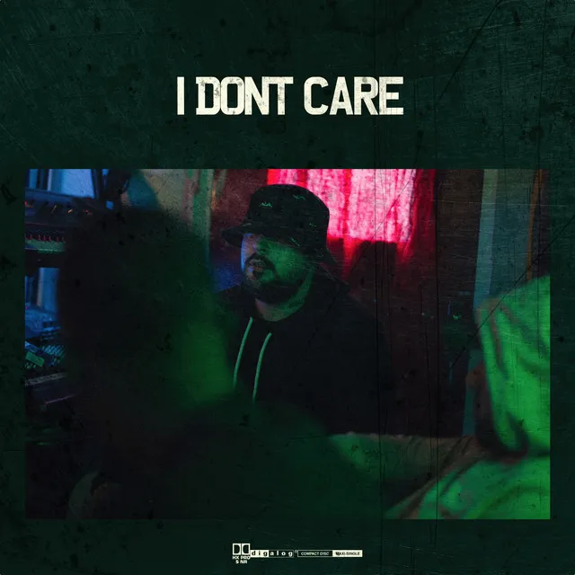 I Don't Care