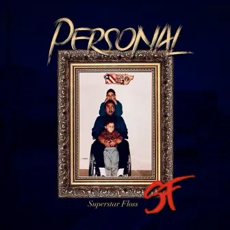 Personal by Superstar Floss