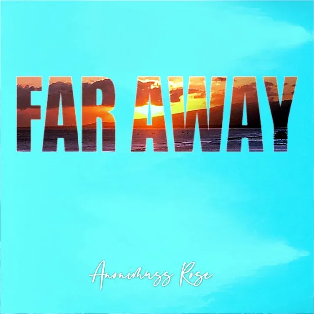 Far Away