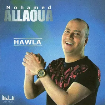 Hawla by Mohamed Allaoua