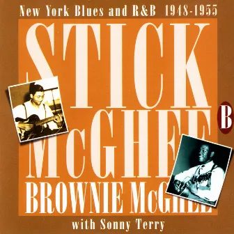 New York Blues & R&B 1948 - 1955 by Stick McGhee