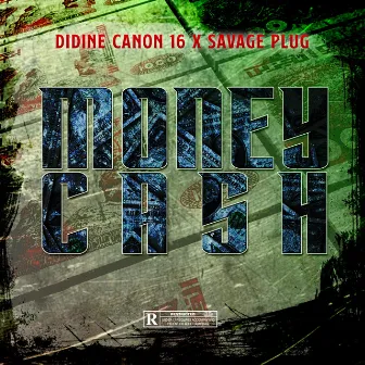 Money Cash by Savage Plug