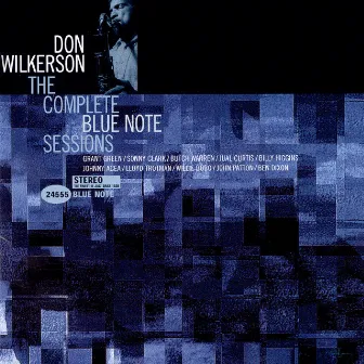 The Complete Blue Note Sessions by Don Wilkerson