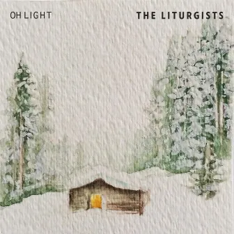 A Light by The Liturgists