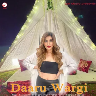 Daaru Wargi by Ankur R Pathak