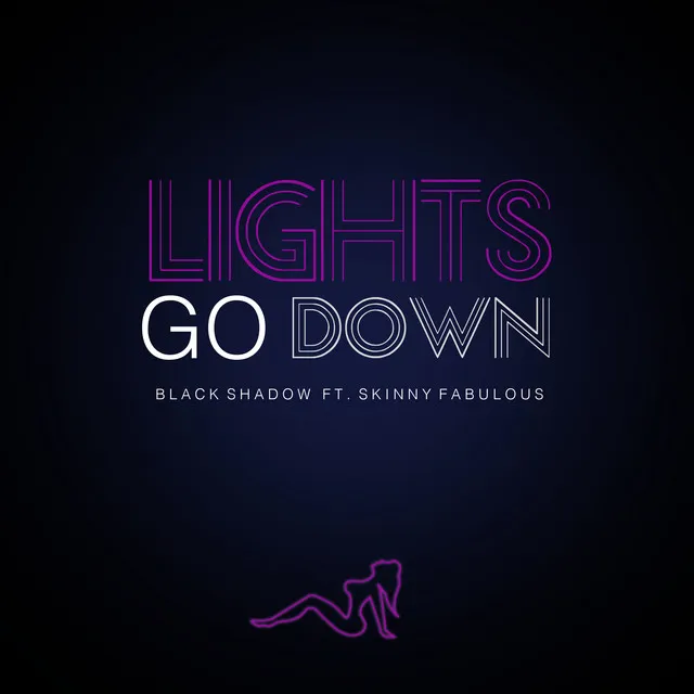 Lights Go Down