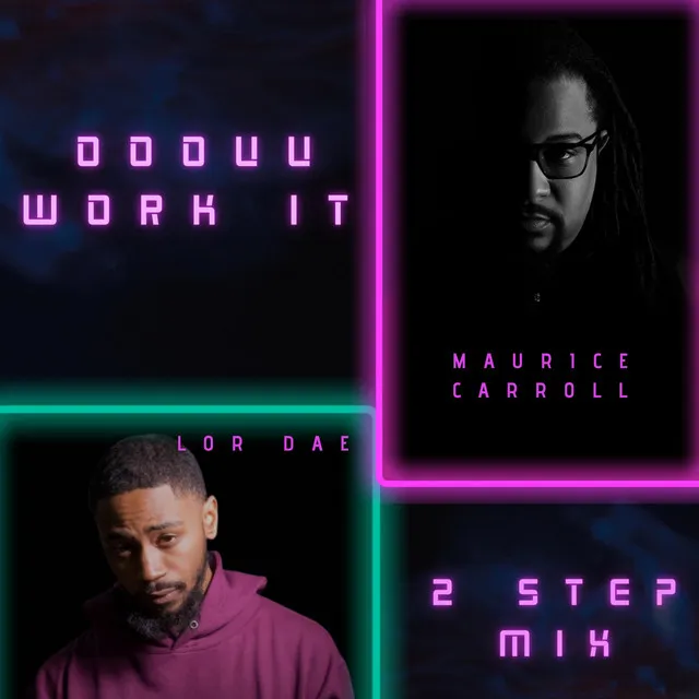 Ooouu Work It 2 Step Mix - Radio Edit