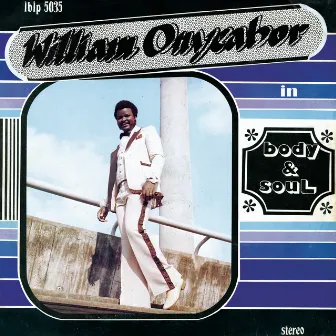 Body & Soul by William Onyeabor