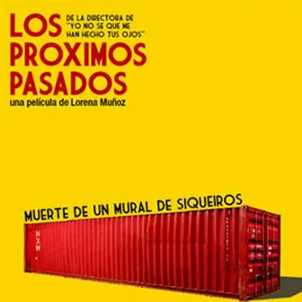 Los Próximos Pasados (Banda Sonora Original de la Película) by Pedro Onetto