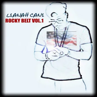 Rocky Belt, Vol. 1 by LEANAH CANE