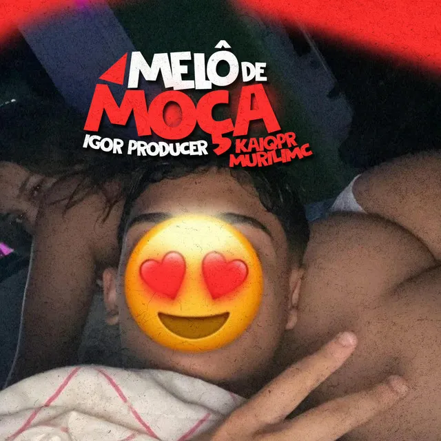 MELÔ DE MOÇA