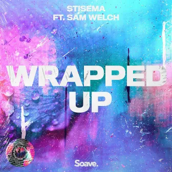 Wrapped Up by Stisema