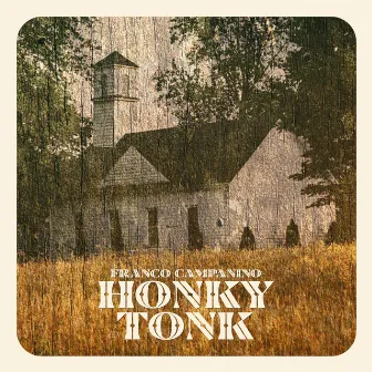 Honky Tonk by Franco Campanino