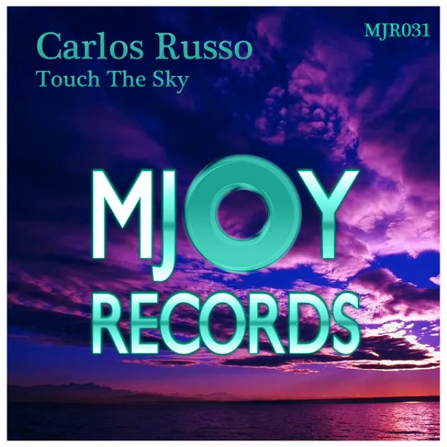 Touch The Sky - Rod Saviano Remix