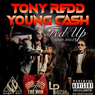 Fed Up win mix by TONY REDD