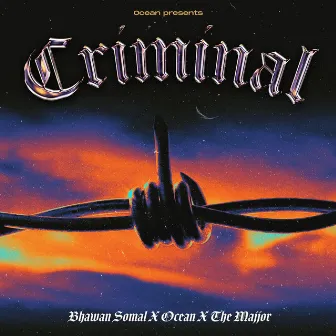 Criminal by The Majjor