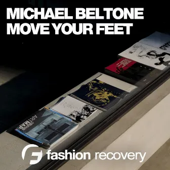 Move Your Feet by Michael Beltone