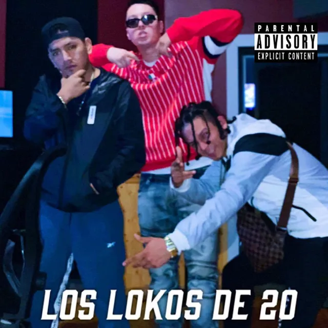 Los Lokos de 20