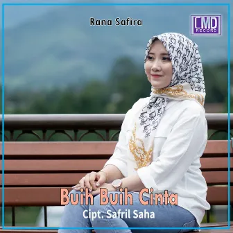 Buih Buih Cinta by Rana Safira