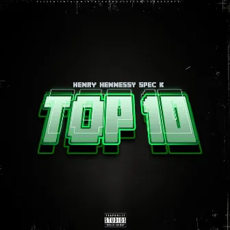 Top 10 by Henry Hennessy