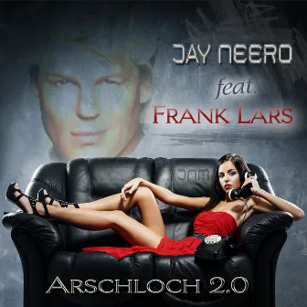 Arschloch 2.0 by Jay Neero