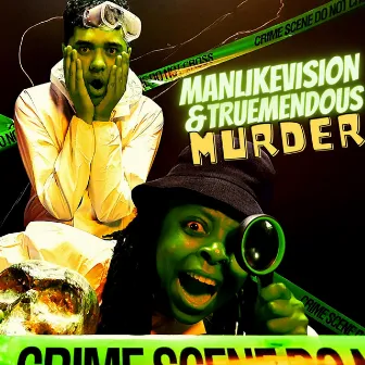 MURDER by MANLIKEVISION